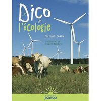 LE DICO DE L'ECOLOGIE