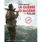 LA GUERRE D'ALGERIE