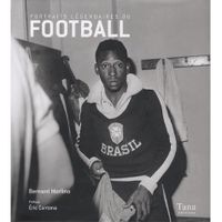 PORTRAITS LEGENDAIRES DU FOOTBALL