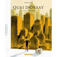 QUAI D'ORSAY T.2 ; CHRONIQUES DIPLOMATIQUES