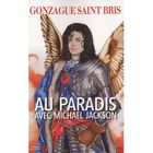 AU PARADIS AVEC MICHAEL JACKSON