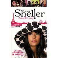 CLARA SHELLER SAISON 1 ; EPISODES T.1 ET T.2 ; LA 