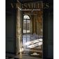 VERSAILLES ; INVITATION PRIVEE