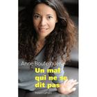 UN MAL QUI NE SE DIT PAS