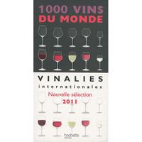 1000 vins du monde ; vinalies internationales ;...