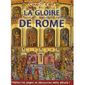 LA GLOIRE DE ROME