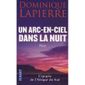 Un arc-en-ciel dans la nuit