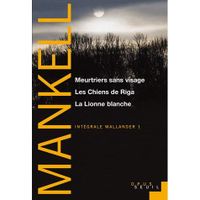 Intégrale Wallander t.1 ; meurtriers sans visag...