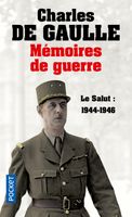 Mémoires de guerre t.3 ; le salut : 1944-1946