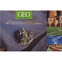 La France en 365 photos ; une photo par jour