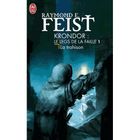 KRONDOR : LE LEGS DE LA FAILLE T.1 ; LA TRAHISON