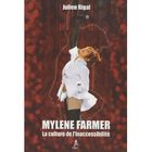 Mylène Farmer ; la culture de l'inaccessibilité