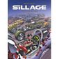 Sillage t.13 ; dérapage contrôlé