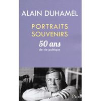 Portraits souvenirs ; 50 ans de vie politique