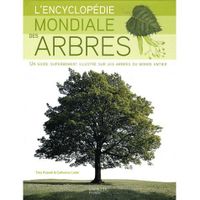 L'encyclopédie mondiale des arbres