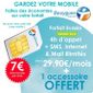 GARDEZ VOTRE MOBILE ET FAITES DES ECONOMIES CHAQUE
